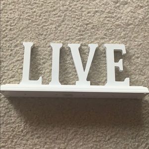 Live decorative sign